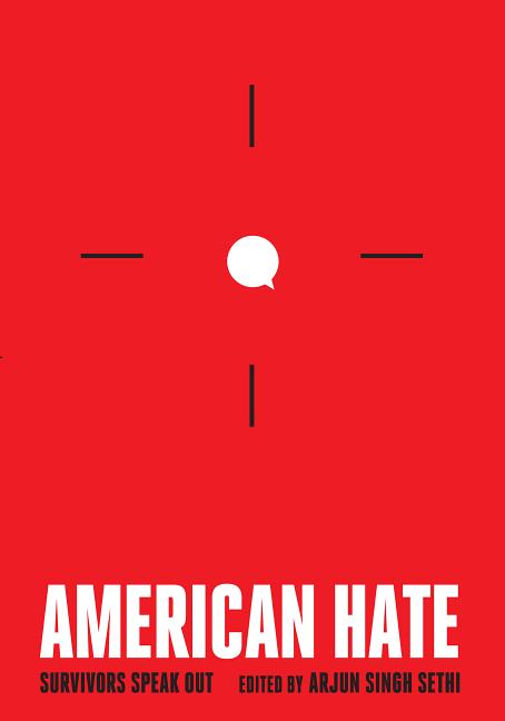 American Hate: Survivors Speak Out
