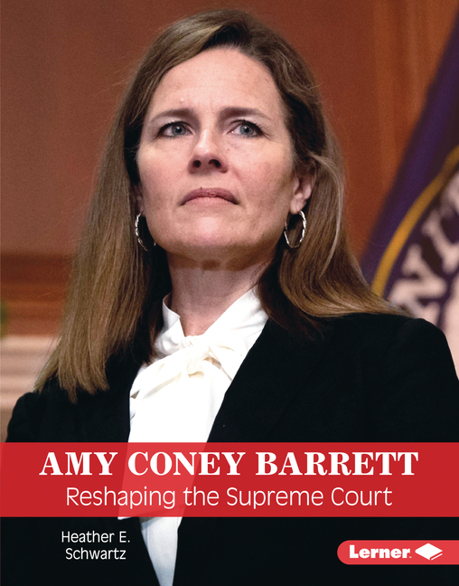 Amy Coney Barrett: Reshaping the Supreme Court