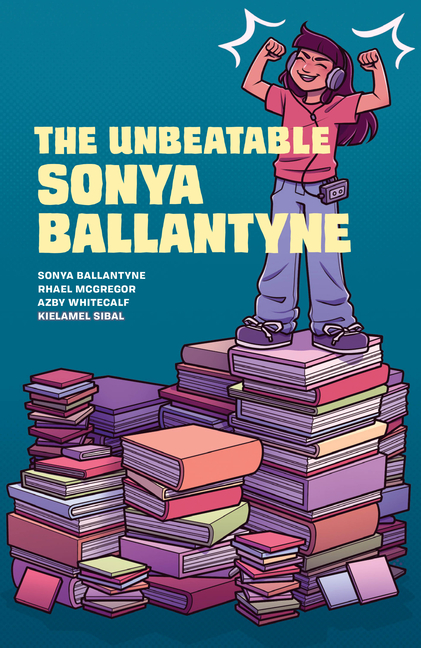 The Unbeatable Sonya Ballantyne