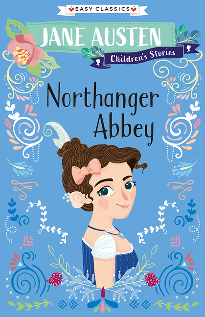 Northanger Abbey (Young Readers Edition)