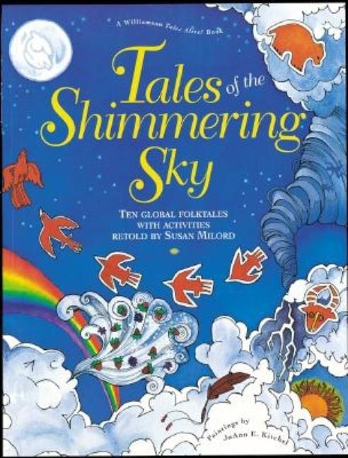 Tales of the Shimmering Sky: Ten Global Folktales with Activities