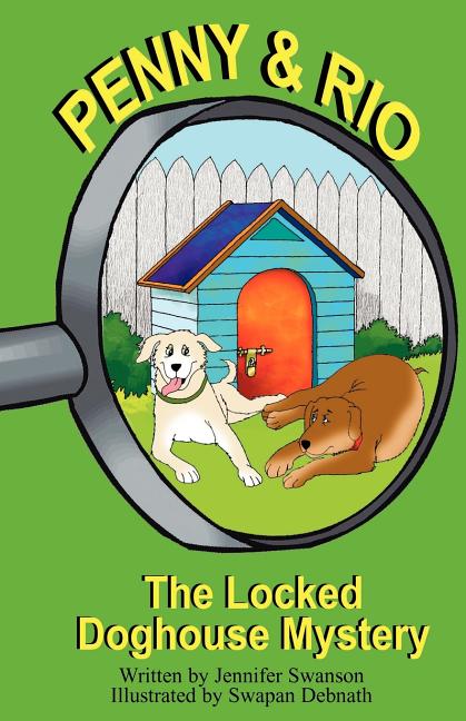 Locked Doghouse Mystery, The