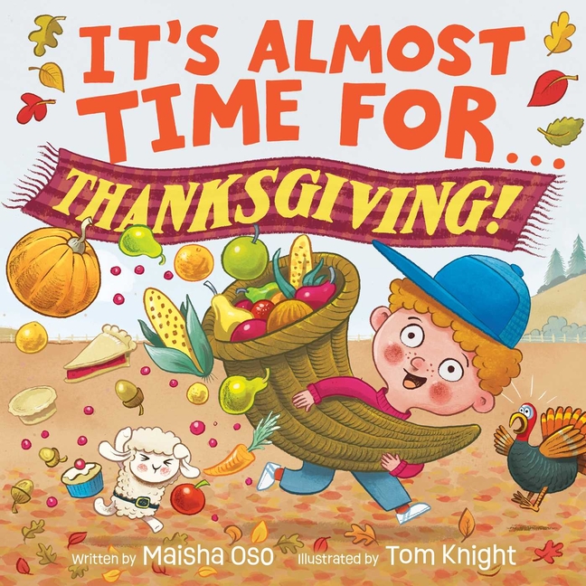 It's Almost Time for... Thanksgiving!