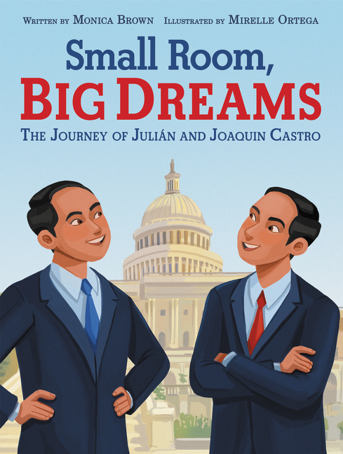 Small Room, Big Dreams: The Journey of Julián and Joaquin Castro