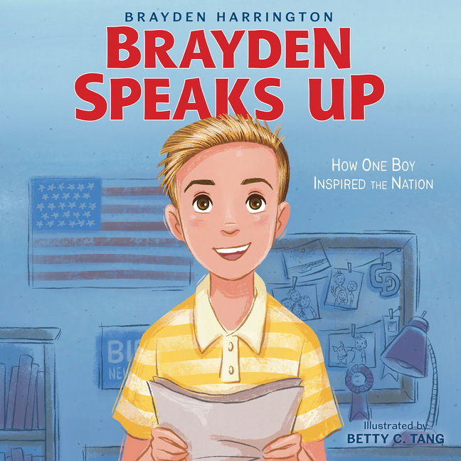 Brayden Speaks Up: How One Boy Inspired the Nation