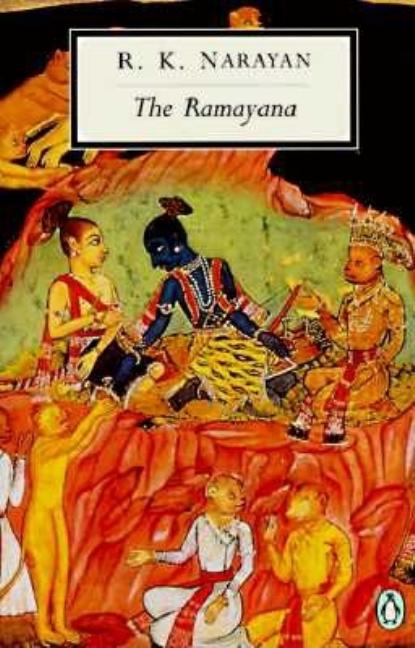 Ramayana: A Shortened Modern Prose Version of the Indian Epic