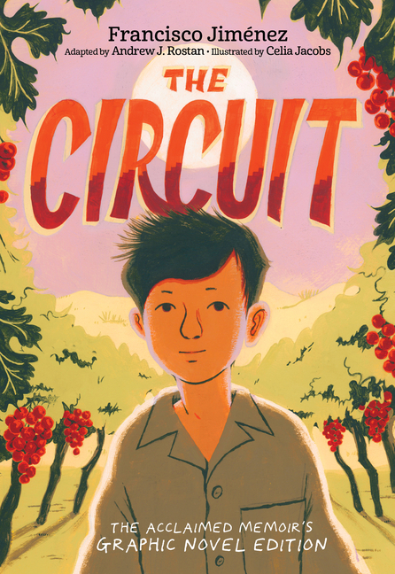 The Circuit: Graphic Novel Edition