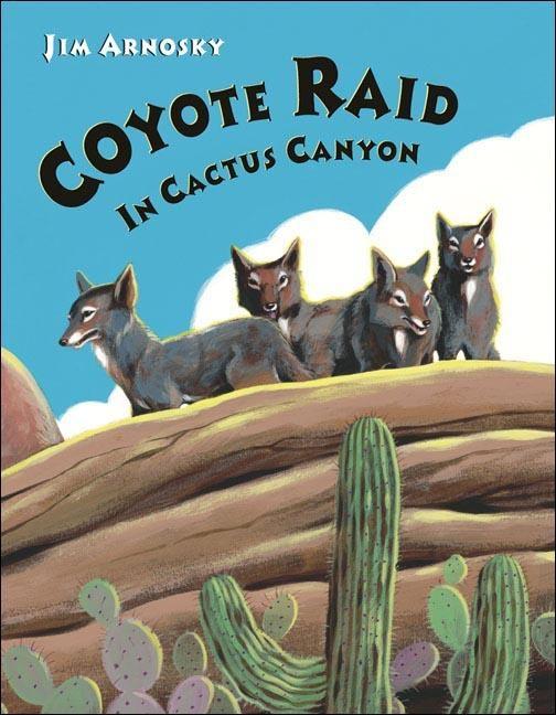 Coyote Raid in Cactus Canyon