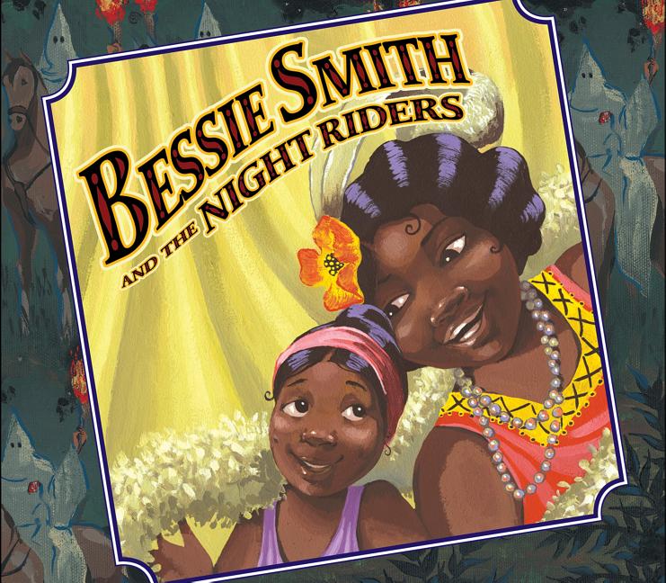 Bessie Smith and the Night Riders