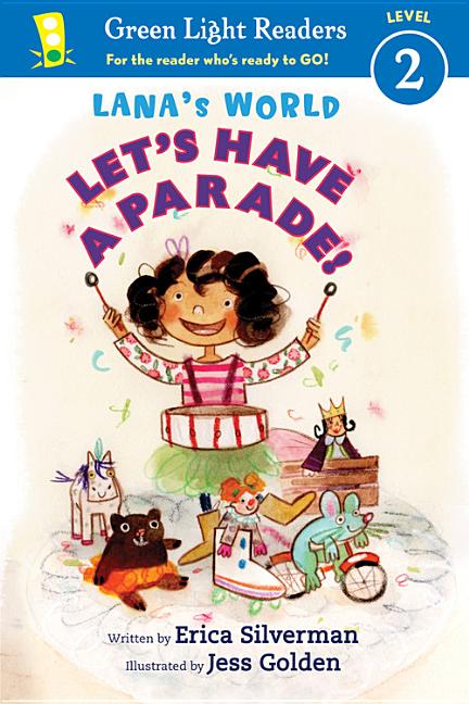 Lana's World: Let's Have a Parade!