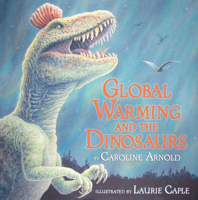 Global Warming and the Dinosaurs: Fossil Discoveries at the Poles
