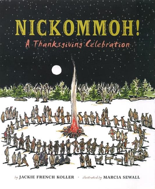 Nickommoh: A Thanksgiving Celebration