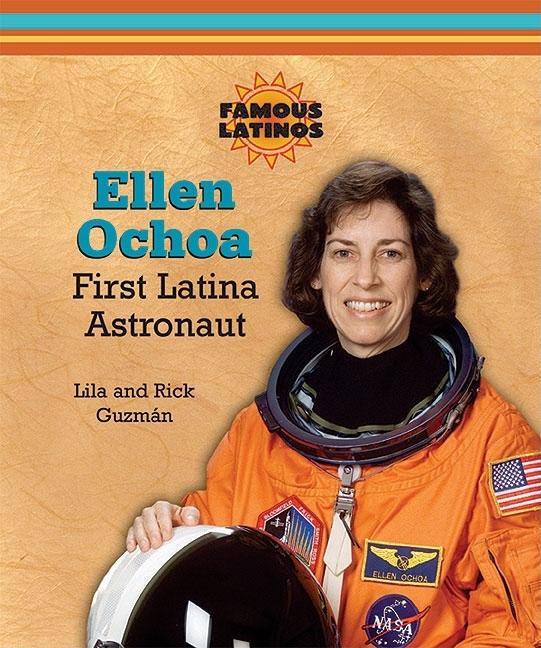 Ellen Ochoa: First Latina Astronaut