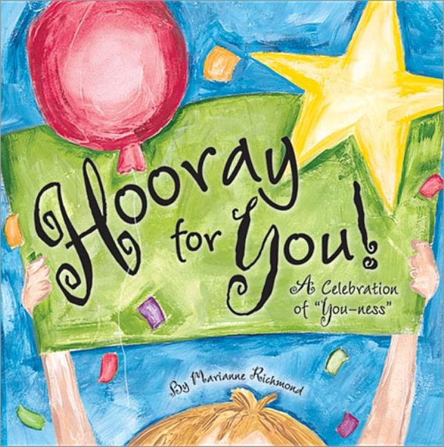 Hooray For You!: A Celebration of 'You-ness'