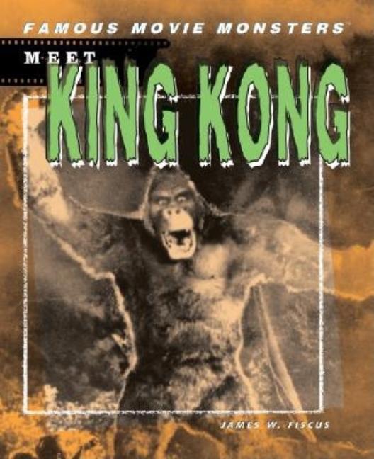 Meet King Kong