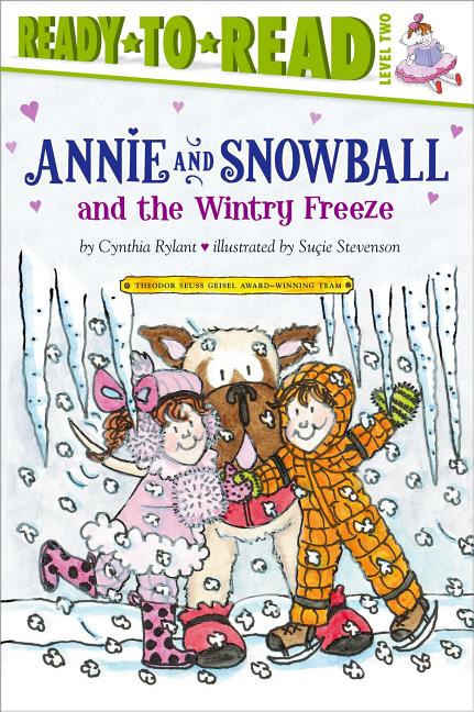 Annie and Snowball and the Wintry Freeze