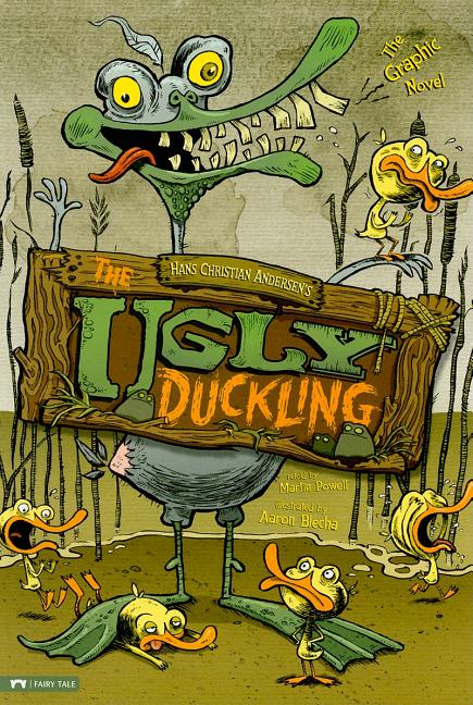 Ugly Duckling, The: The Graphic Novel