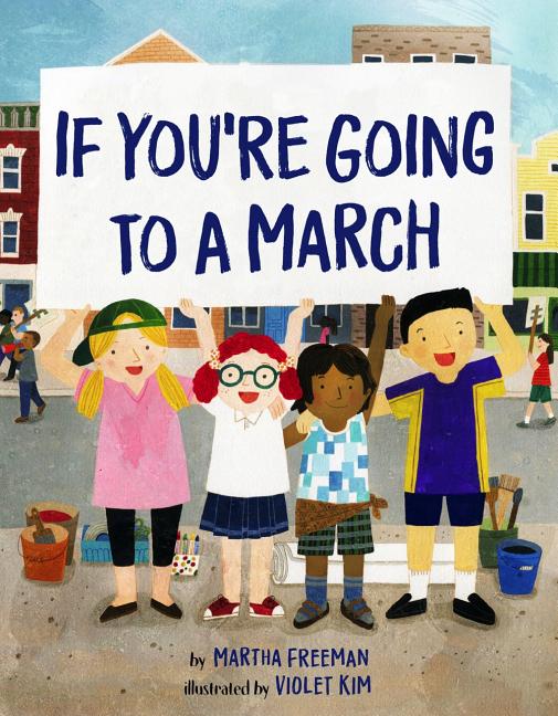If You're Going to a March