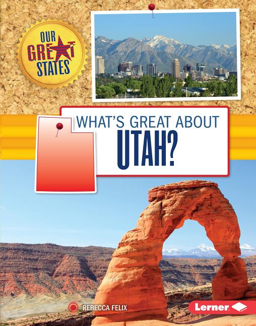 What's Great about Utah?