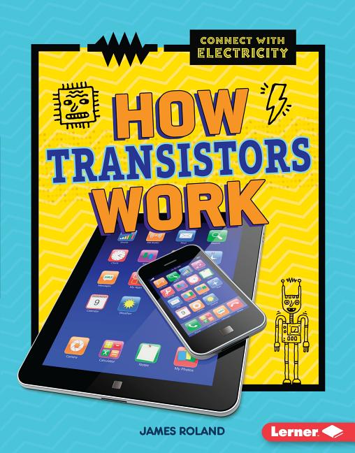 How Transistors Work