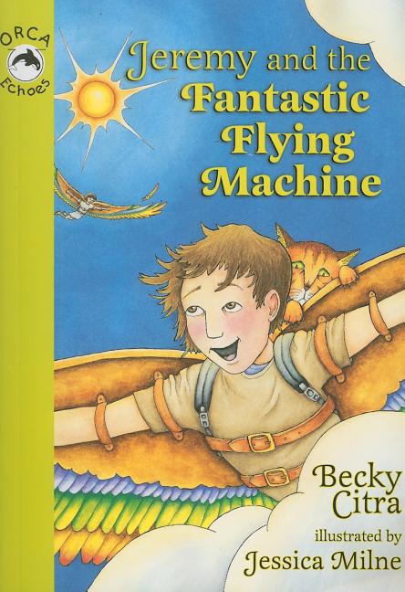 Jeremy and the Fantastic Flying Machine