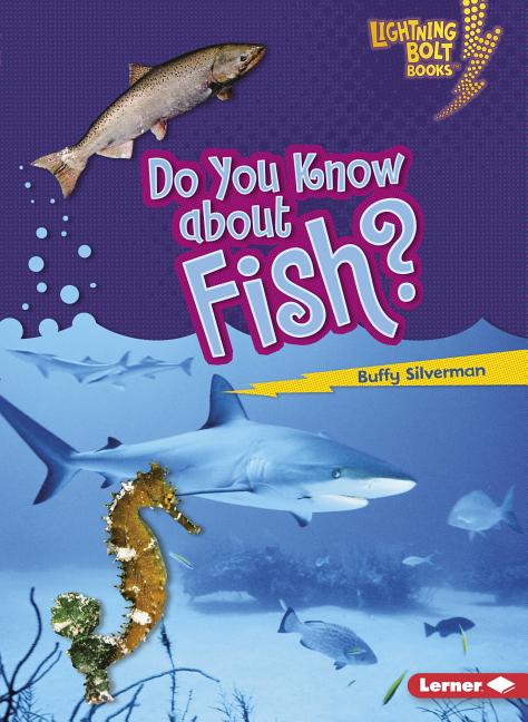 Do You Know about Fish?