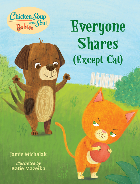 Everyone Shares (Except Cat): A Book about Sharing