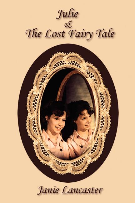 Julie and the Lost Fairy Tale
