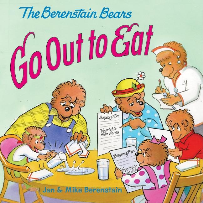 Berenstain Bears Go Out to Eat, The