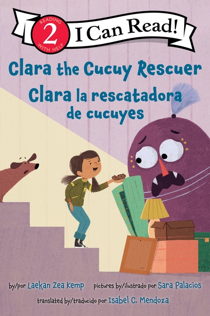 Clara the Cucuy Rescuer / Clara la rescatadora de cucuyes