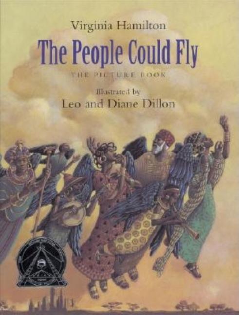 People Could Fly, The: The Picture Book