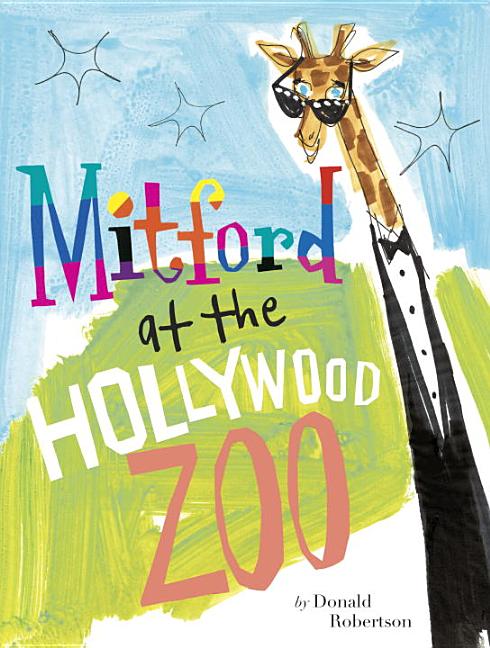 Mitford at the Hollywood Zoo