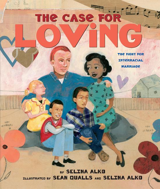 Case for Loving, The: The Fight for Interracial Marriage