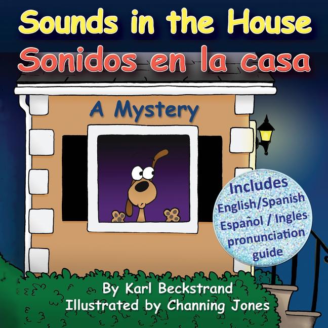 Sounds in the House / Sonidos En La Casa