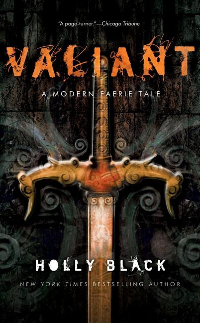 Valiant: A Modern Tale of Faerie