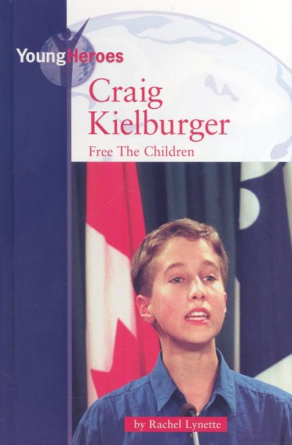 Craig Kielburger: Free the Children