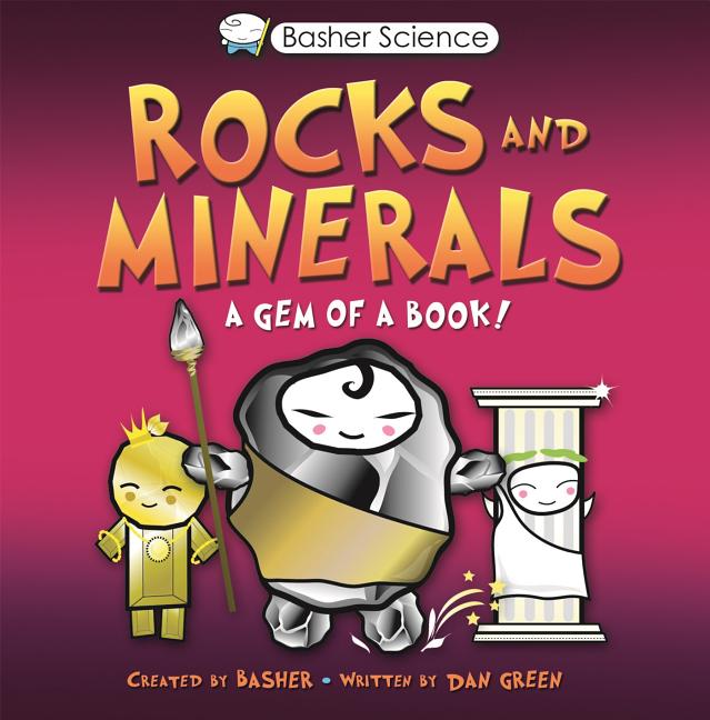 Rocks and Minerals: A Gem of a Book!