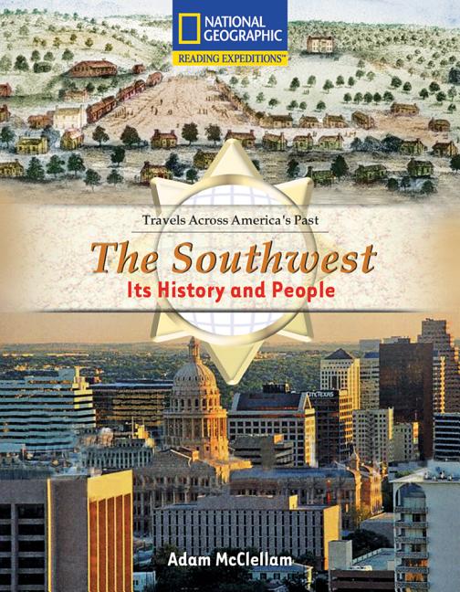 The Southwest: Its History and People