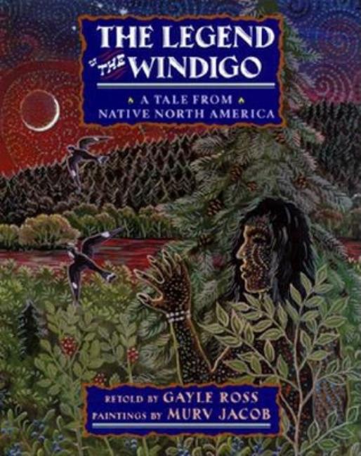 The Legend of the Windigo: A Tale from Native North America