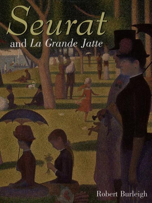 Seurat and La Grande Jatte: Connecting the Dots