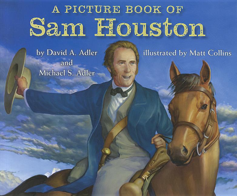 A Picture Book of Sam Houston