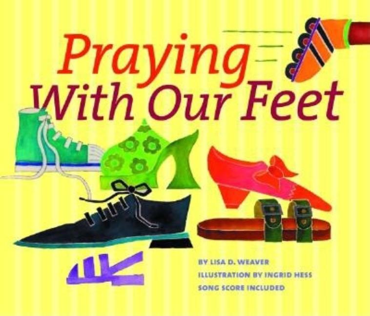 Praying with Our Feet