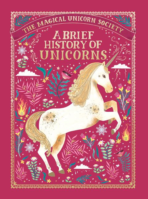 Brief History of Unicorns, A