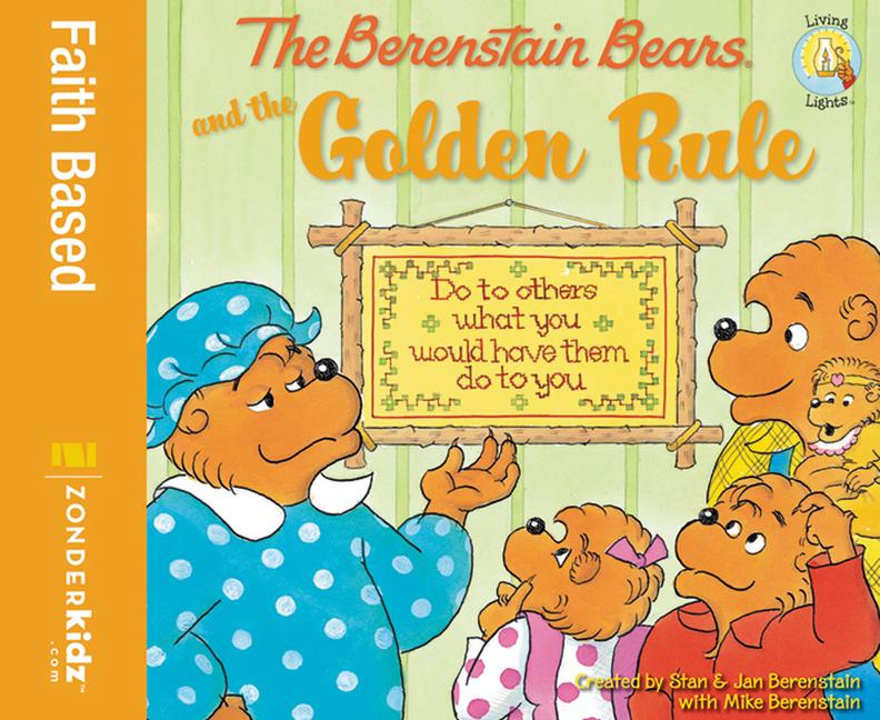 Berenstain Bears and the Golden Rule, The