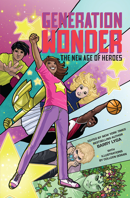 Generation Wonder: The New Age of Heroes