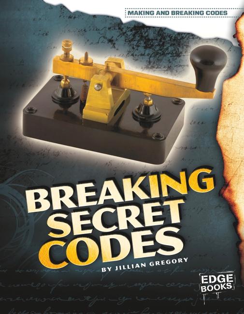 Breaking Secret Codes