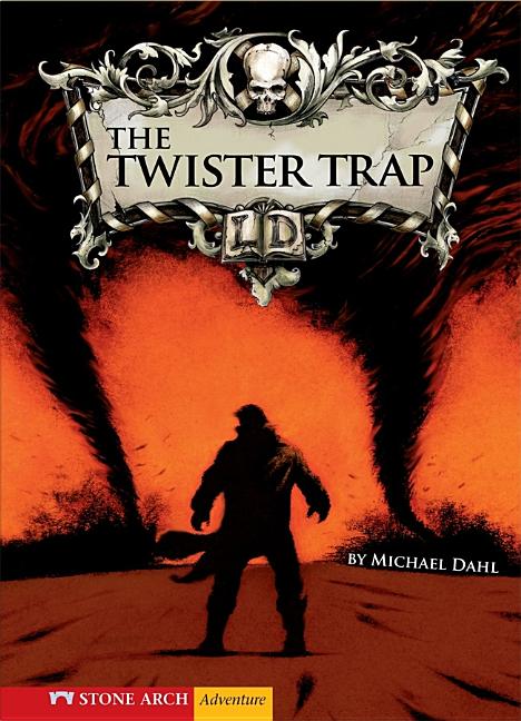 Twister Trap, The