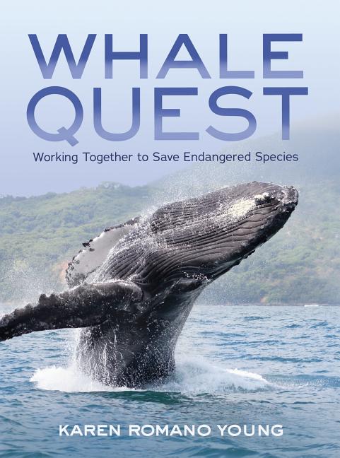 Whale Quest: Working Together to Save Endangered Species