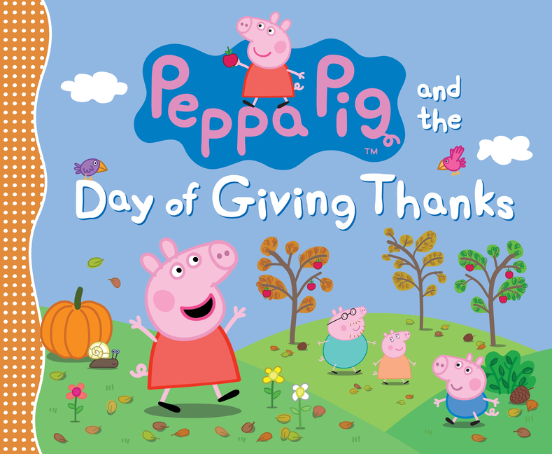 TeachingBooks | Peppa Pig and the Day of Giving Thanks
