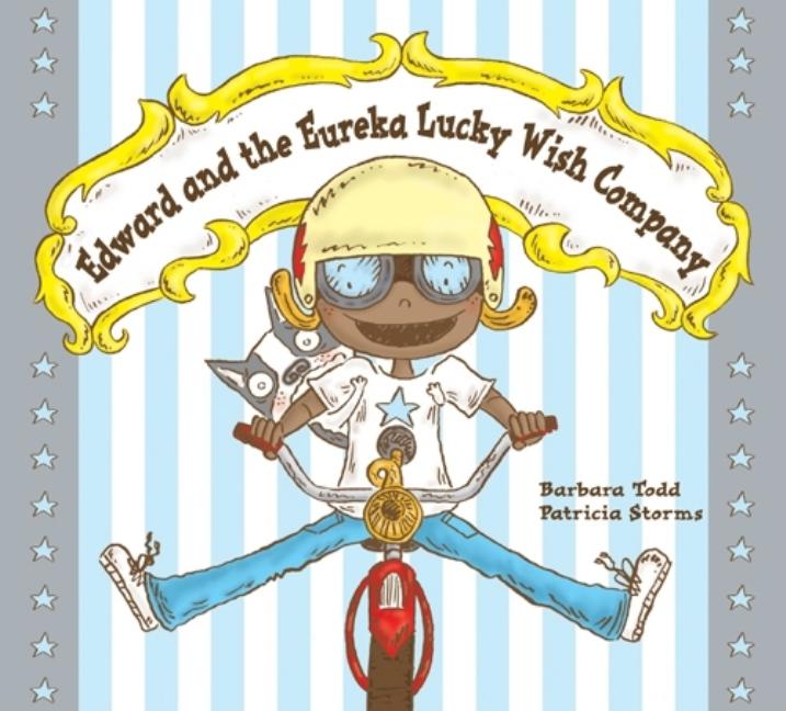 Edward and the Eureka Lucky Wish Company